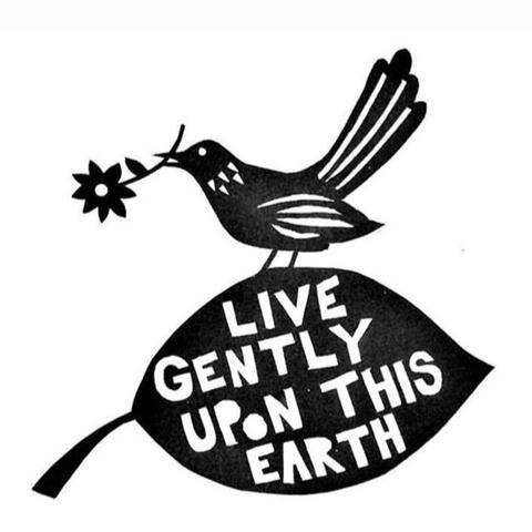 Live-gently-upon-this-earth-bound